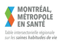 Montréal - Métropole en Santé Montréal - Métropole en Santé